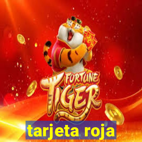 tarjeta roja